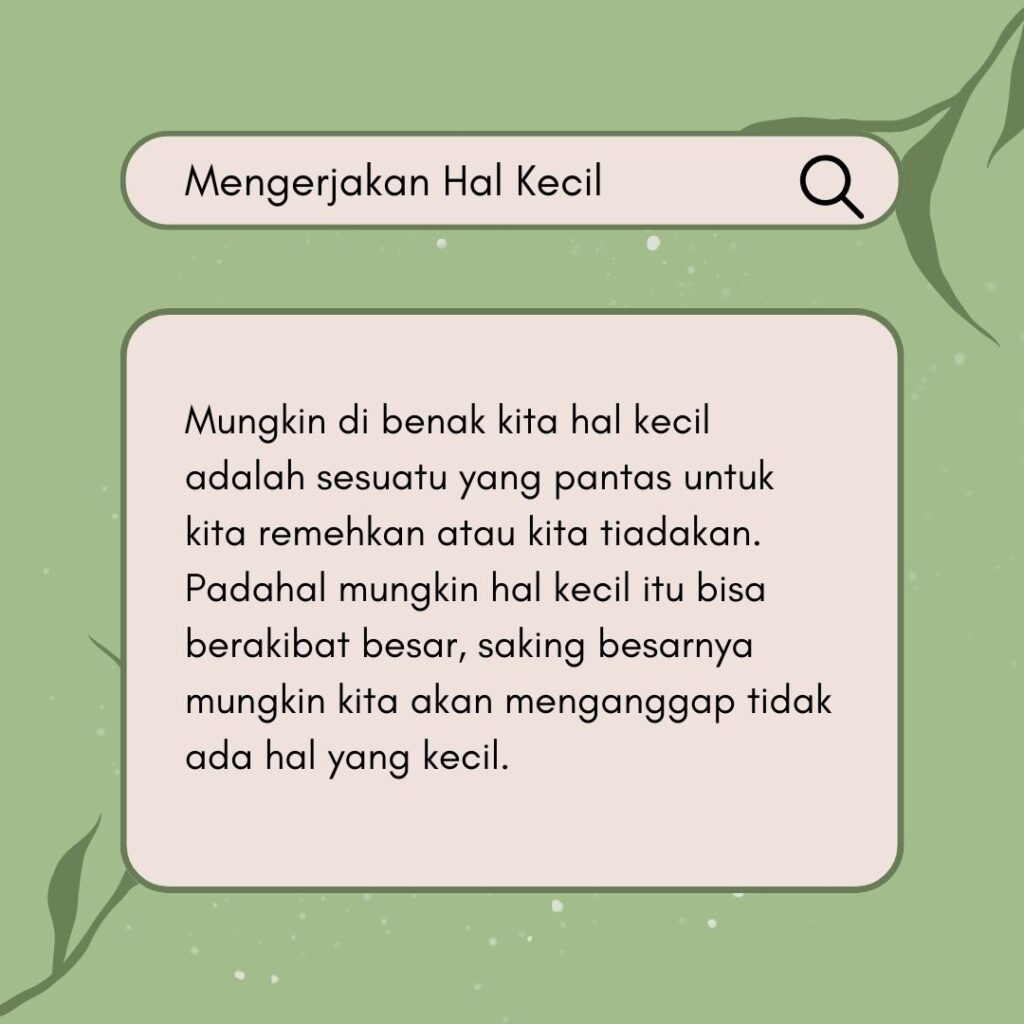 Mengerjakan Hal Kecil